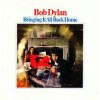 Dylan Bob: Bringing It All Back Home - Vinyl (LP)