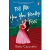 Tell Me How You Really Feel - Betty Cayouette, Cornerstone