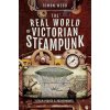 Real World of Victorian Steampunk