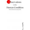 Observations on the Human Condition