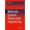 Materials Science: Theory and Engineering (Nestor Perez)(Pevná)