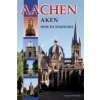 Aachen - Aken - Dom en Stadsgids