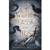 Within Obsession and Lies (Wylde Harper Wylde,Jones Stacy Jones)(Brožovaná)