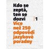 Kdo se zeptá, ten se dozví - autor neuvedený