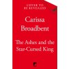 Ashes and the Star-Cursed King