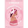 L'Oracle des Animaux Totems et leur nombre sacré (Blanc,Gabriel)(Kniha)