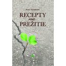 Recepty na prežitie - Peter Krištúfek