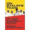On Stalin's Team