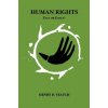 Human Rights: Fact Or Fancy?