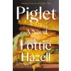 Piglet (HAZELL LOTTIE)(Brožovaná)