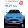 Essential Buyers Guide Jaguar New Xk 2005-2014 (Nigel Thorley)(Brožovaná)