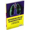 DIFERENCIÁLNÍ DIAGNOSTIKA V KARDIOLOGII A PNEUMOLOGII