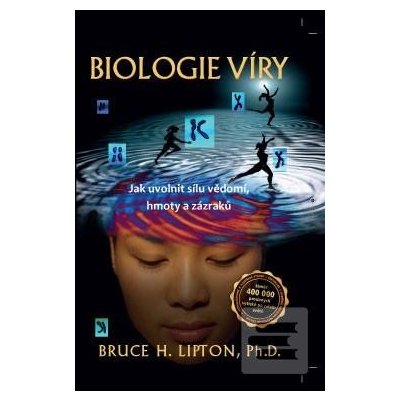 Biologie víry, 2. aktualizované a rozšířené vydání - Lipton, Bruce H.