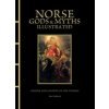 Norse Gods & Myths Illustrated - Ben Hubbard, Amber Books Ltd