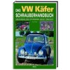 DAS VW K?FER SCHRAUBERHANDBUCH