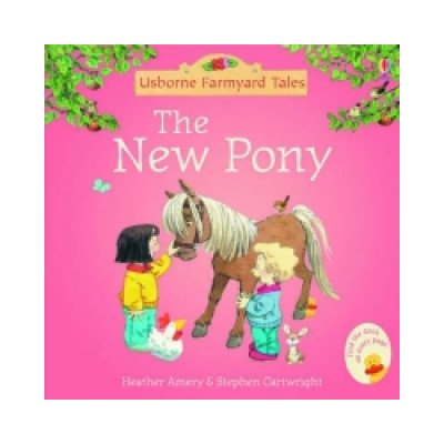 Farmyard Tales Mini: The New Pony - H. Amery