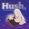 Hush, Baby Ghostling (Andrea Beaty,Pascal Lemaitre)(Pevná)