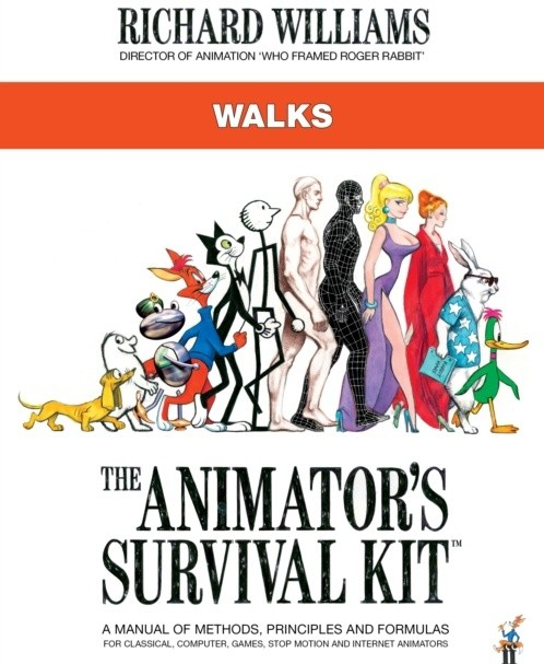 The Animator\'s Survival Kit: Walks - Richard E. Williams