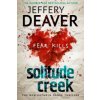 Solitude Creek (Jeffery Deaver)(Brožovaná)