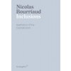 Inclusions: Aesthetics of the Capitalocene (Bourriaud Nicolas)