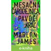 E-kniha Mesačná čarodejnica, pavúčí kráľ - Marlon James