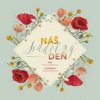Náš svadobný deň - Claudia Bordin; Floriana Brianti