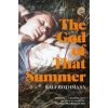 The God of that Summer - Rothmann Ralf