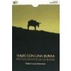 Viaje con una burra por los montes de Cévennes (Robert Louis . . . [et al. ] Stevenson,Héctor Silva Miguel)(Brožovaná)