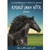 Rychlý jako vítr: Hurikán