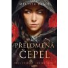 Přelomená čepel - Melissa Blair