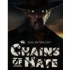 Dead by Daylight - Chains of Hate Chapter
