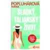 Sladký taliansky život (Ivana Popluhárová)