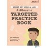 Revise Key Stage 2 SATs Mathematics - Arithmetic - Targeted Practice - Derych, Peter; Evans, Kevin; Gordon, Keith; Kent, Michael; Senior, Trevor; Speed, Brian