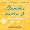CD-Šlabikár šťastia 3. (audiokniha) - Baričák, Pavel Hirax