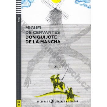 Miguel de Cervantes Don Quijote de la Mancha čítanie v španielčine B2 + CD