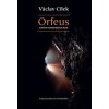 Orfeus - Václav Cílek