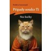 Případy soudce Ti Noc kočky - Frédéric Lenormand