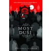 Most duší (Cassidy Blake 3) - V. E. Schwab
