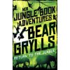 Return to the Jungle (Bear Grylls)(Brožovaná)