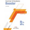 GRAMMAR & VOCABULARY BOOSTER LEVEL B2 STUDENT'S BOOK