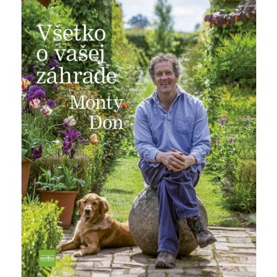 Všetko o vašej záhrade - Monty Don