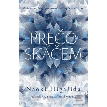 Prečo skáčem - Naoki Higašida