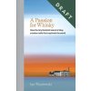 A Passion for Whisky: How the Tiny Scottish Island of Islay Creates Malts That Captivate the World (Wisniewski,Ian)(Pevná)