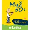 E-kniha Muž 50+ - Michael Kernbach, Miguel Fernandez