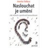 Naslouchat je umění - Telléus, Annika