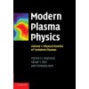 Modern Plasma Physics: Volume 1, Physical Kinetics of Turbulent Plasmas (Kimitaka Itoh,Sanae-I. Itoh,Patrick H. Diamond)(Brožovaná)