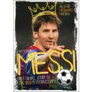 Messi - Malý chlapec, ktorý sa stal veľkým futbalistom Yvette Darska