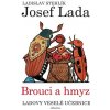Ladovy veselé učebnice: Brouci a hmyz - Ladislav Stehlík, Josef Lada ilustrácie