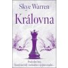 Královna - Skye Warren