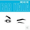 Bar Italia: Some Like I… (MATADOR)